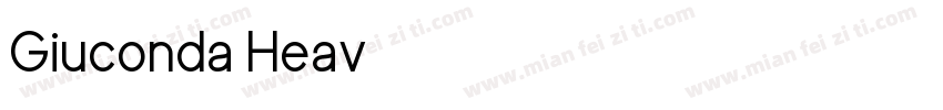 Giuconda Heav字体转换